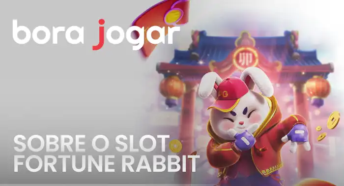 sobre o slot fortune rabbit na bora jogar futebol