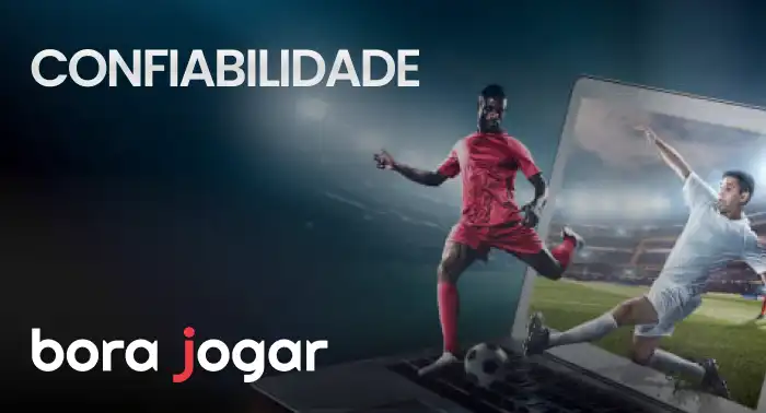 confiabilidade na bora jogar futebol