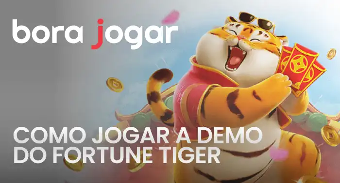 como jogar a demo do fortune tiger na bora jogar futebol
